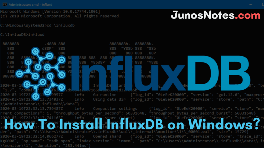 How To Install InfluxDB on Windows in 2021 Installation, Configuration & Running of InfluxDB