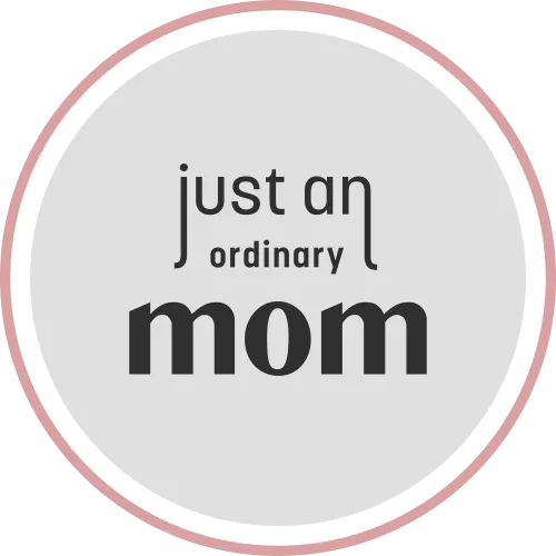 a Mom Just Ordinary Mom