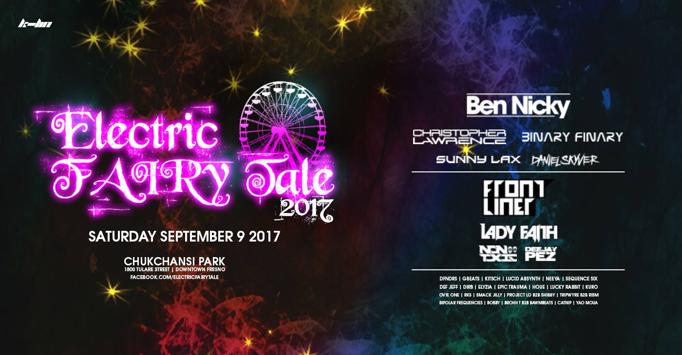 Fresno Returning back to Electric Fairy Tale JustEDMs