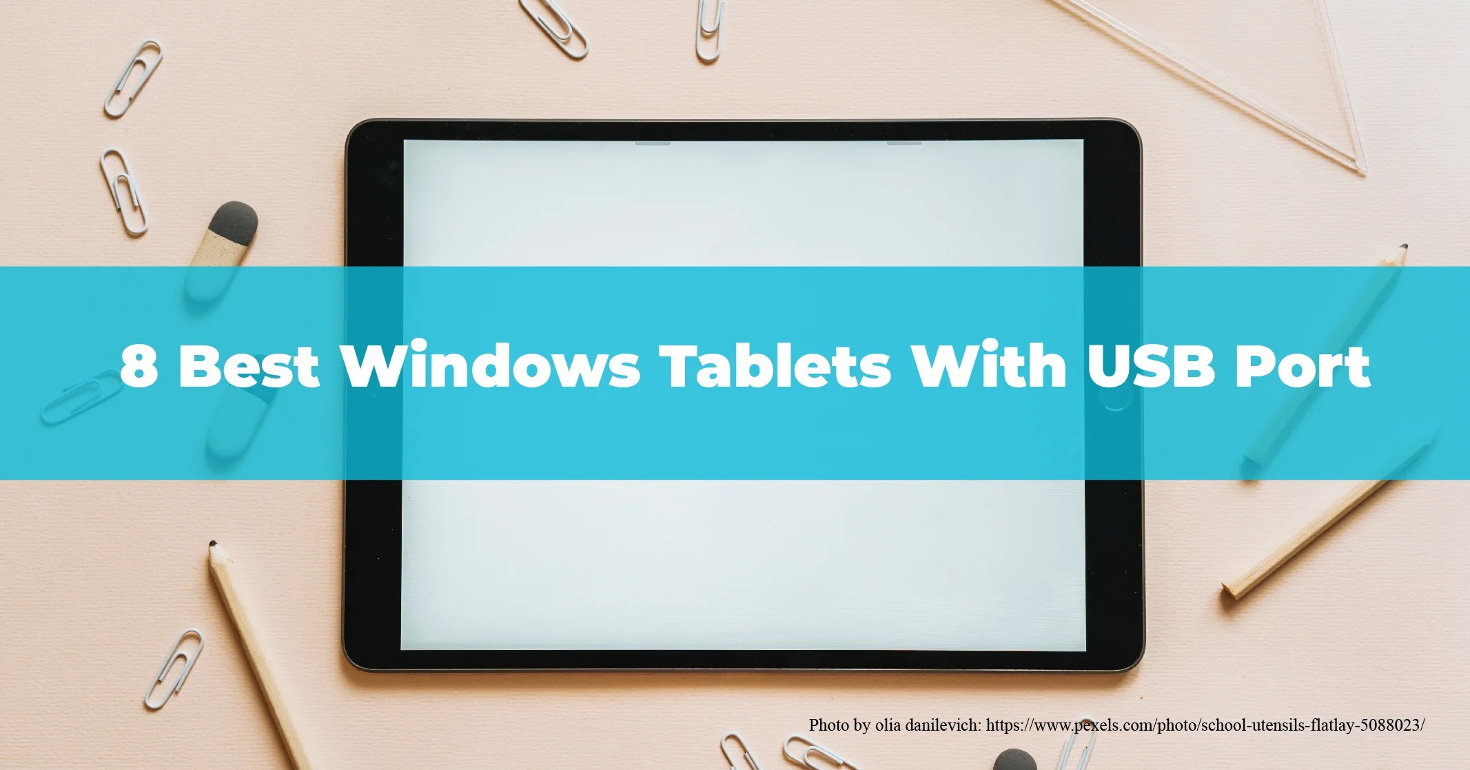 The Best Windows tablets with USB port 2024