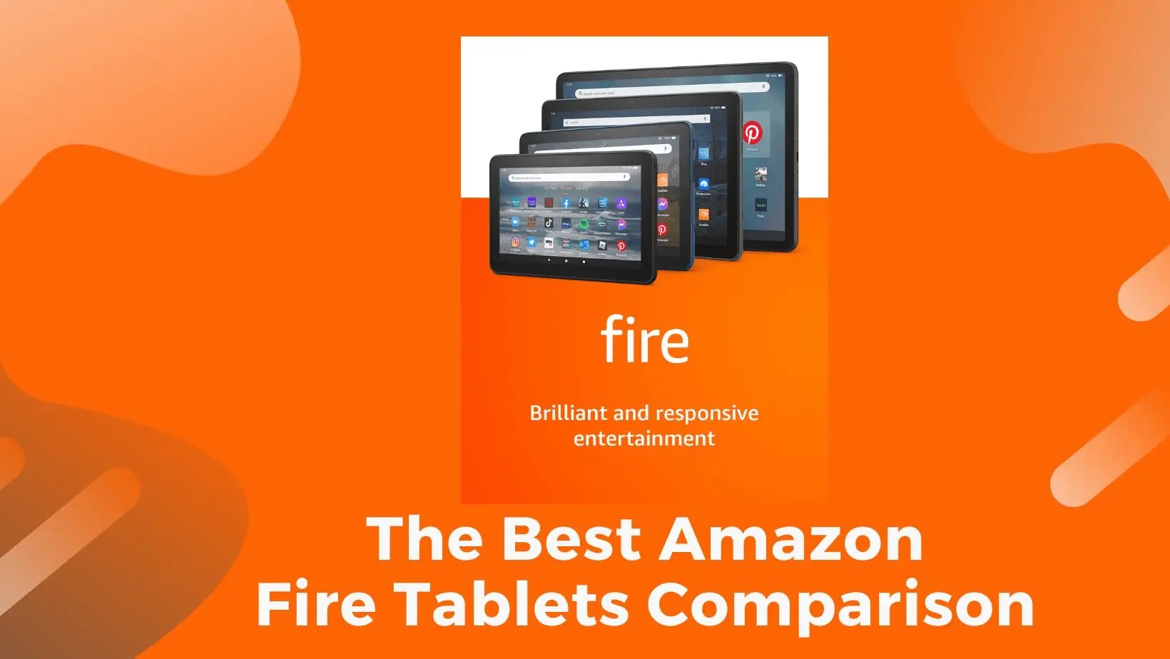 The Best Amazon Fire Tablets Comparison 2024