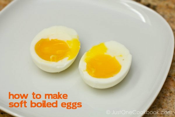 How To Make Soft Boiled Eggs (Hanjuku Tamago) 半熟玉子 • Just One Cookbook