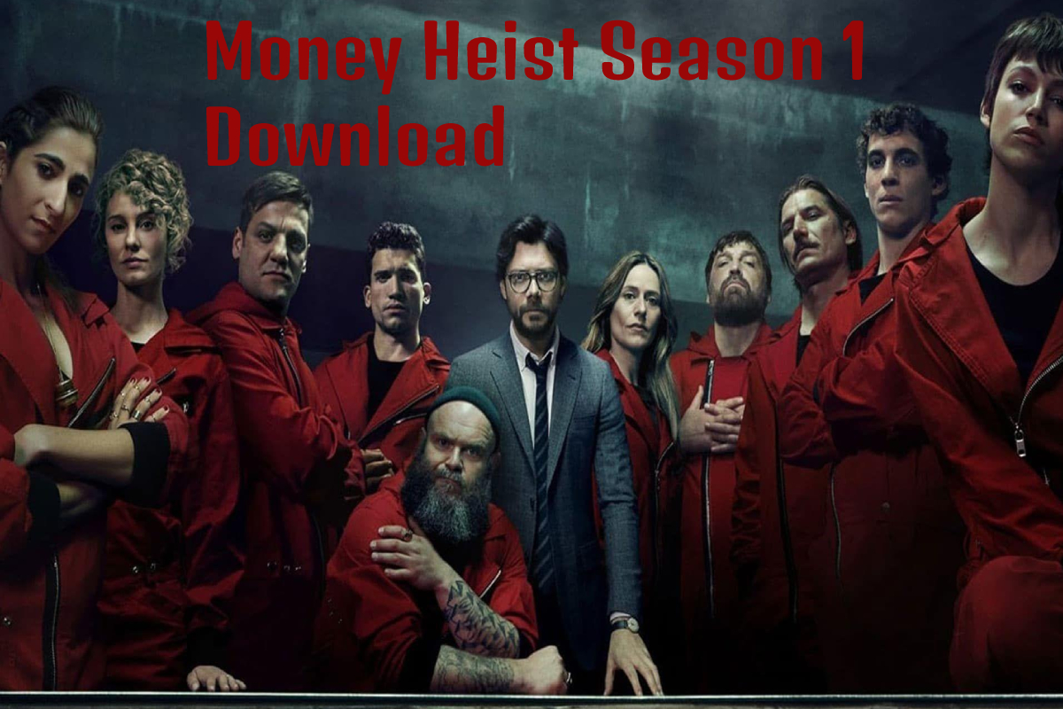 Money Heist Season 1 Download 480p 720p 1080p
