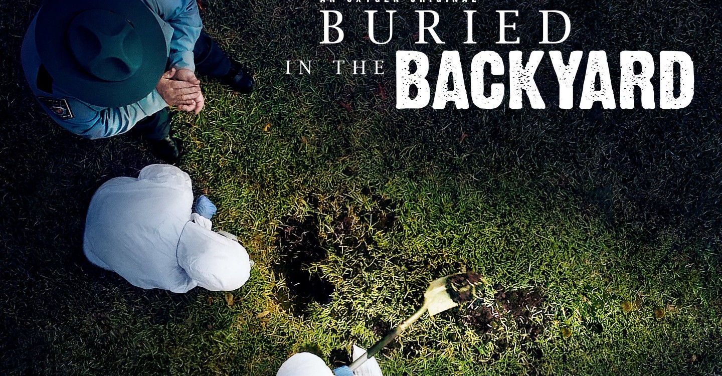 Buried In The Backyard streaming tv show online