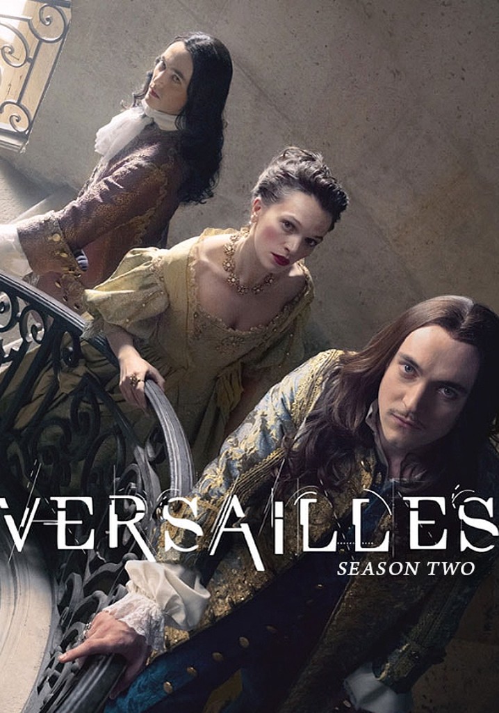 Versailles Season 2 watch full episodes streaming online
