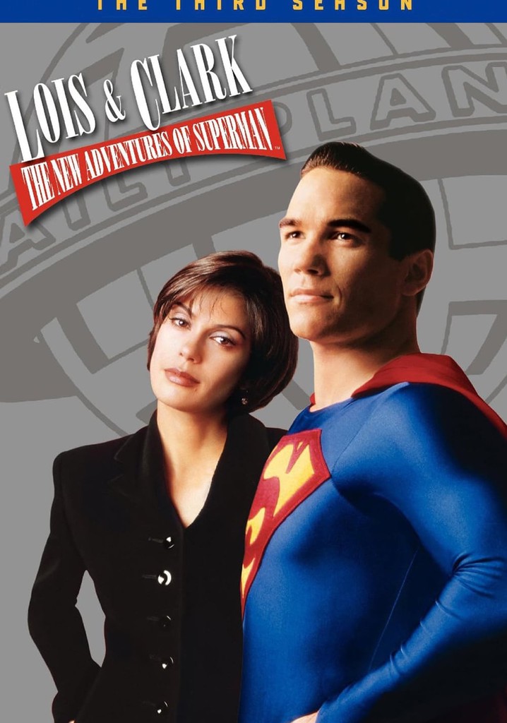 Saison 3 Loïs et Clark les Nouvelles Aventures de Superman streaming