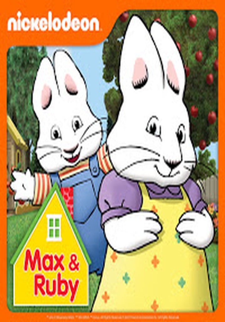 Max and Ruby Season 7 watch full episodes streaming online
