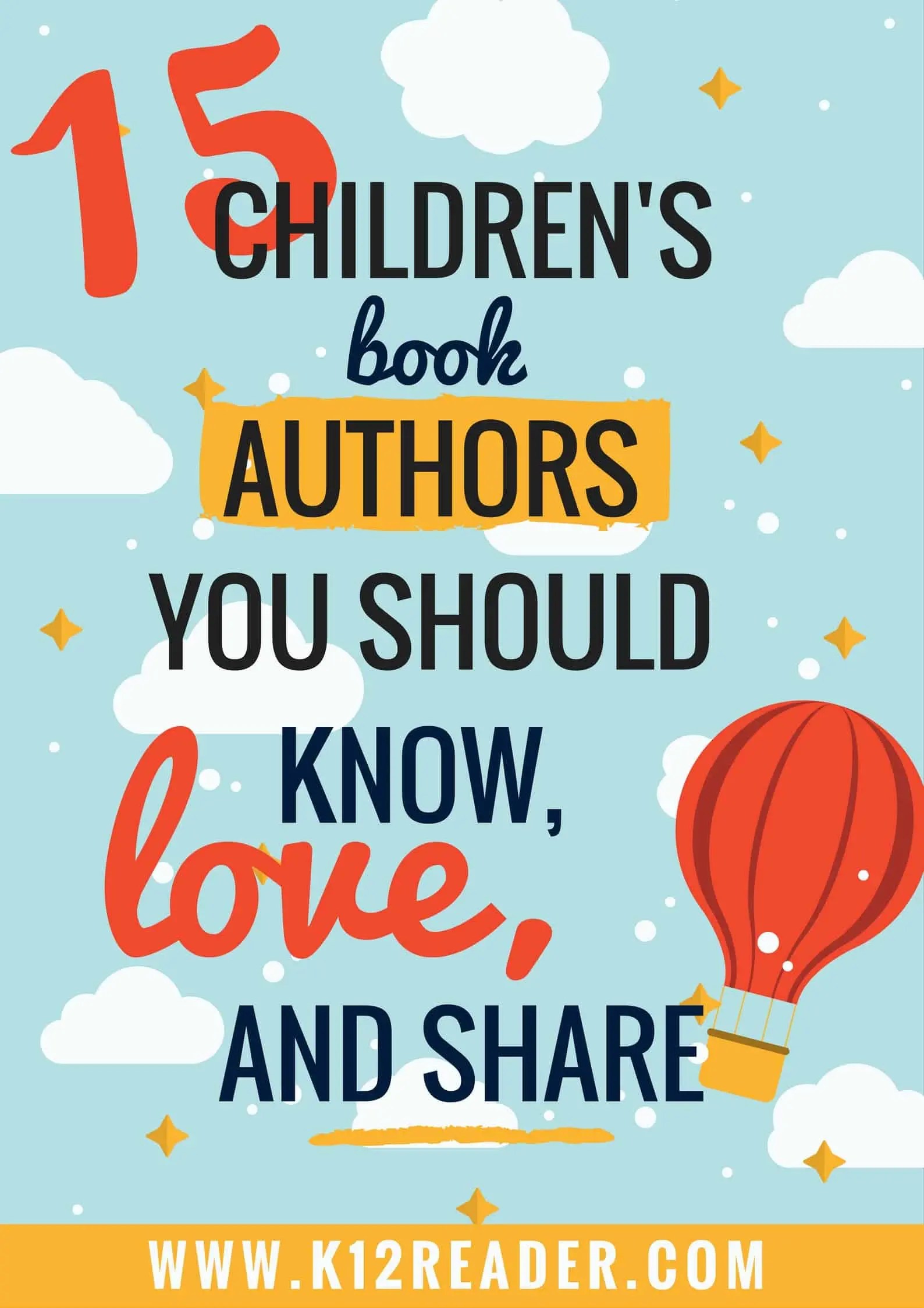 15 Children’s Book Authors to Know, Love and Share With Your Students