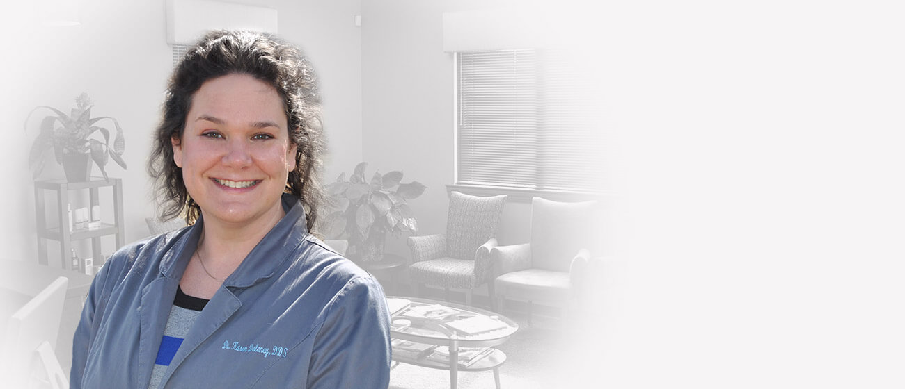 General Dentist Calais Dr. Karen J. Delaney Family Dentistry