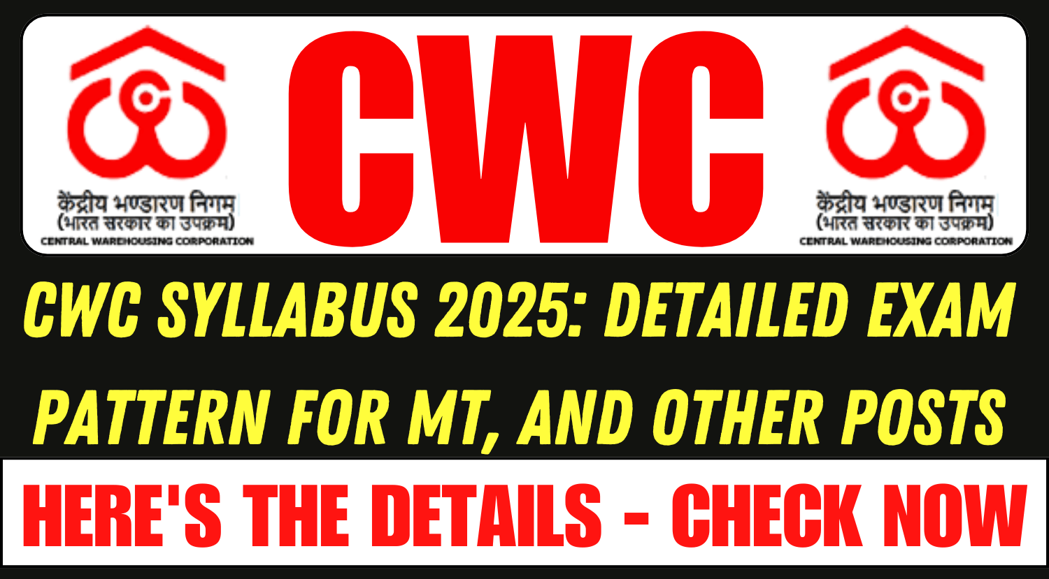 Cwc Management Trainee Results 2025 CWC Syllabus 2025 Exam Pattern for Accountant, JTA