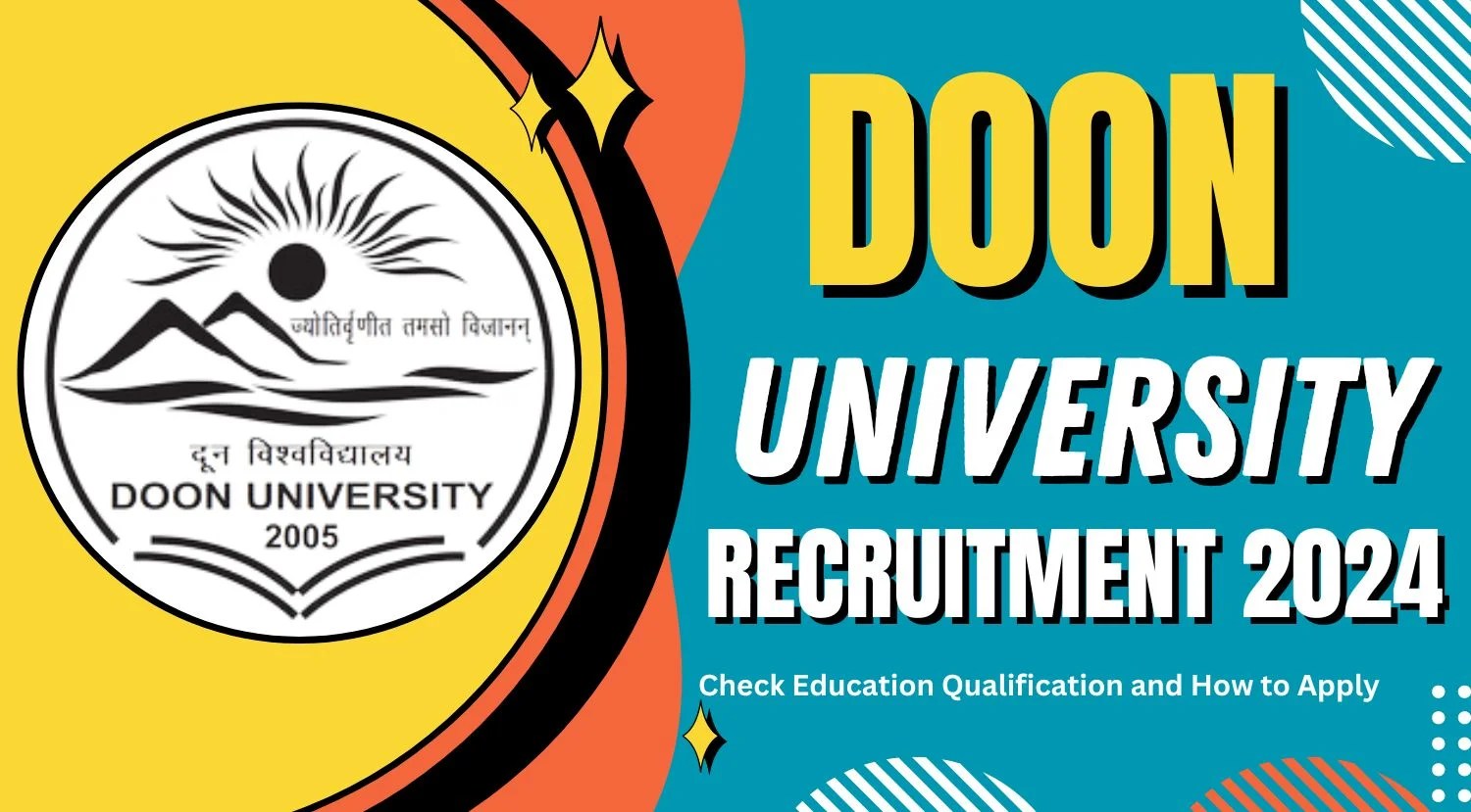 Doon University Recruitment 2024 Check Eligibility & Walkin Details
