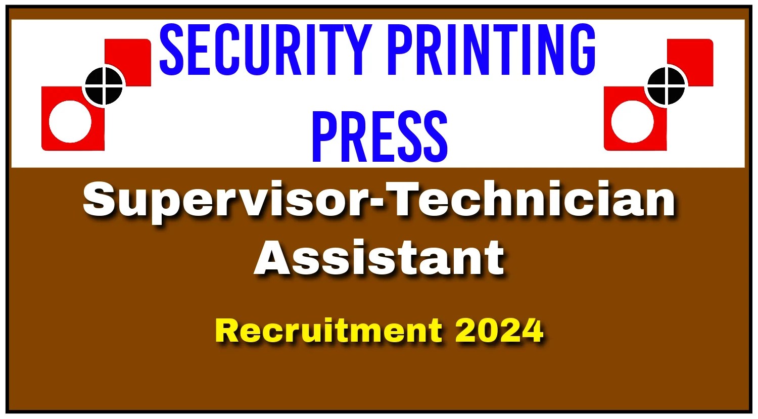 Security Printing Press Recruitment 2024 for 96 Jr Technician