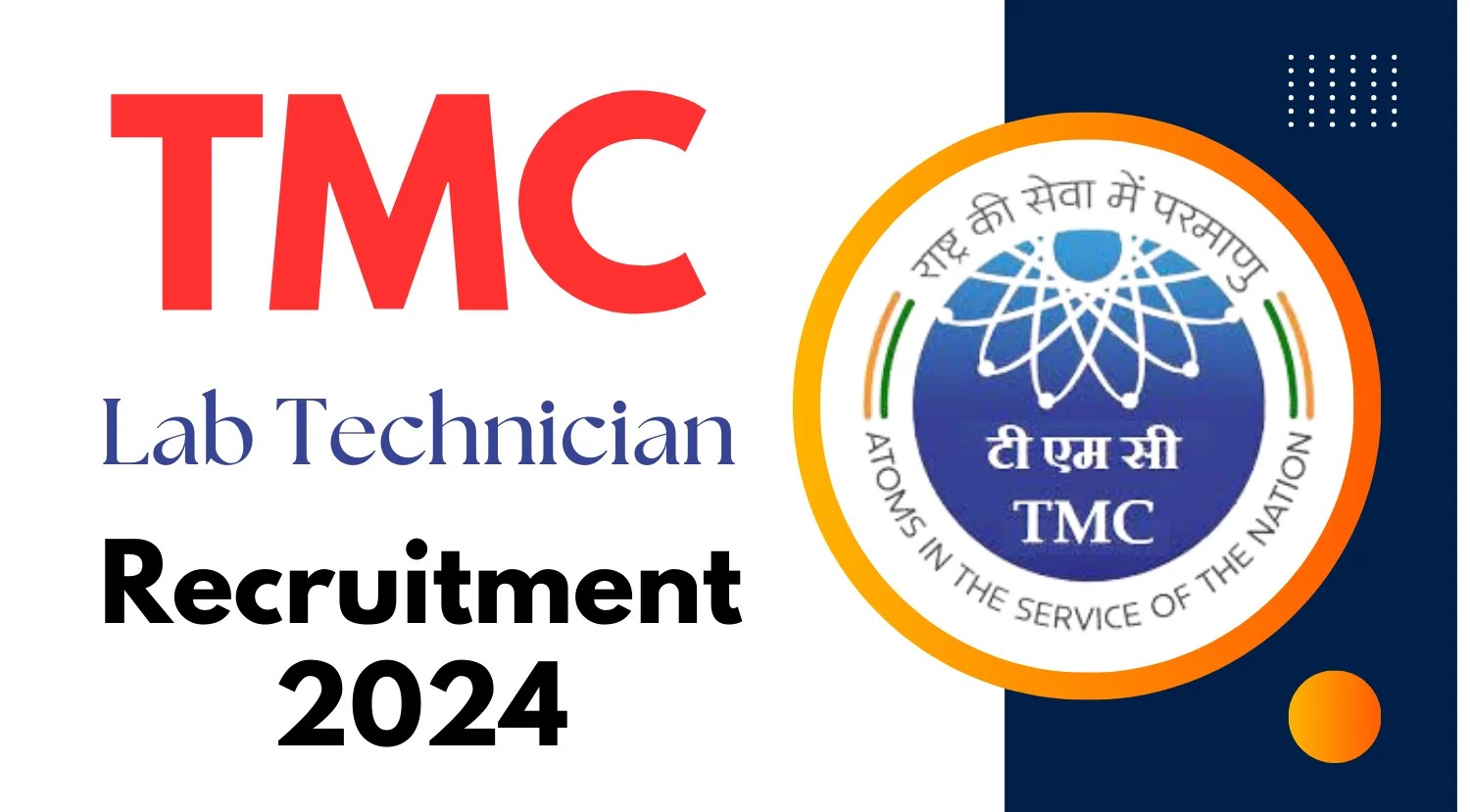 TMC Recruitment 2024 Notification for Lab Technician Post