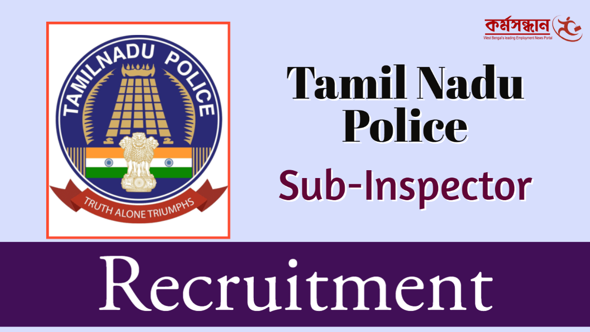 Tamil Nadu Police Recruitment of 621 SubInspectors