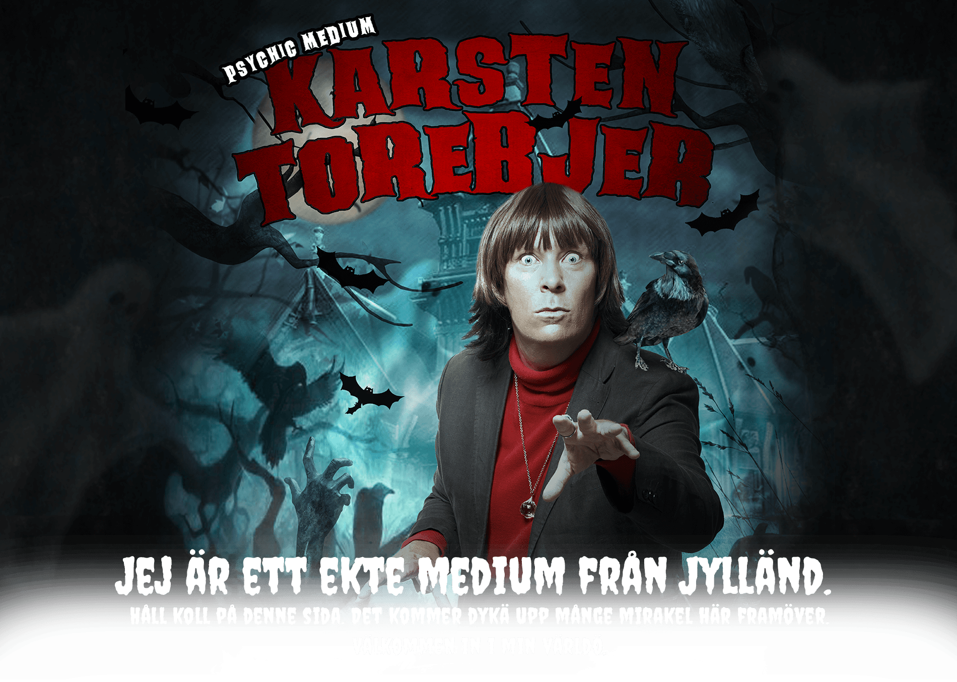KARSTEN TOREBJER Psychic Medium