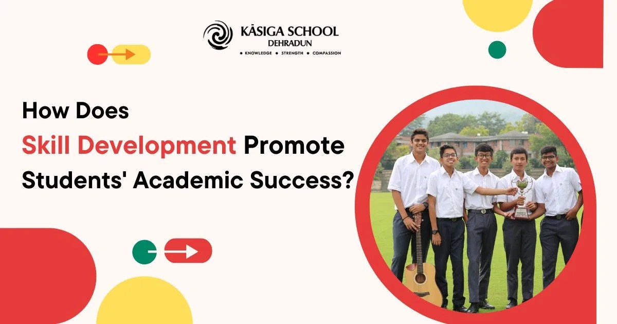 How Does Skill Development Promote Students' Academic Success?