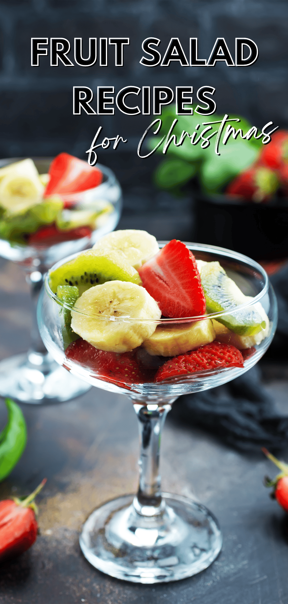 10 Fruit Salad Recipes For Christmas • Kath Eats • Kath Eats