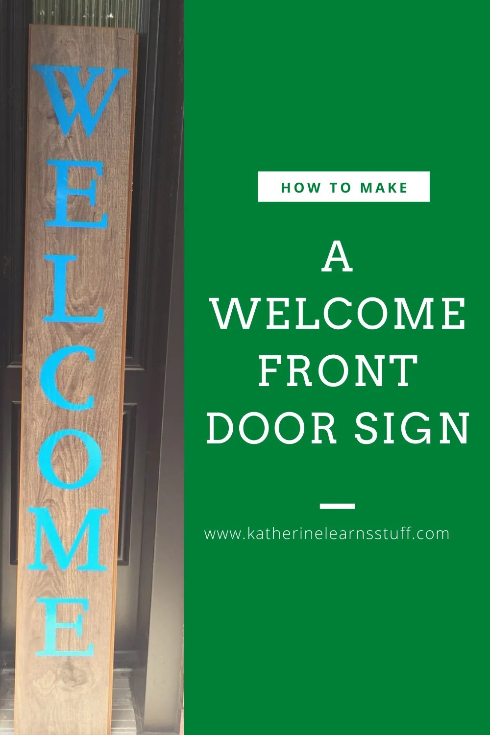 How to Make a Door Sign Katherine Learns Stuff!