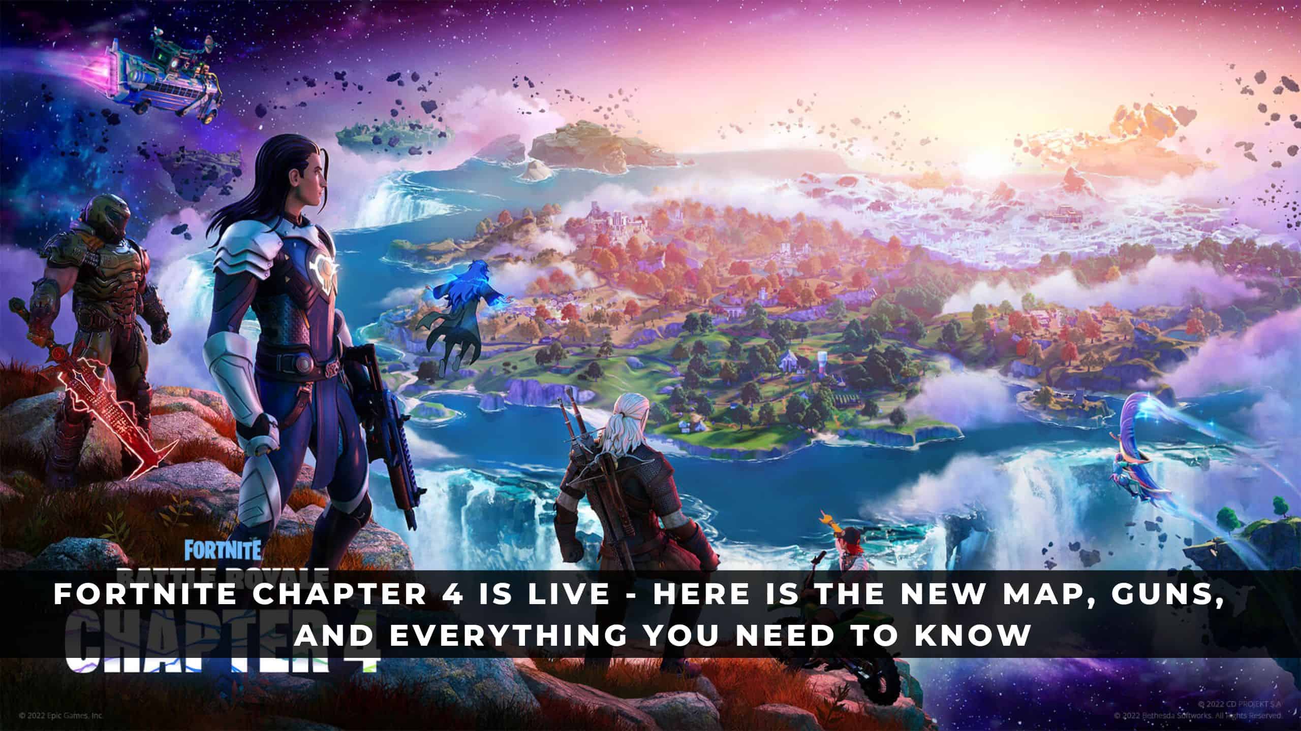 Fortnite Chapter 4 Is Live Here Is the New Map, Guns, And Everything