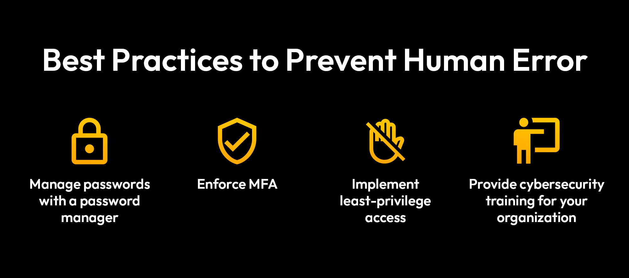 How To Prevent Human Error in Cybersecurity