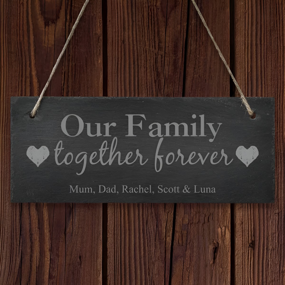 Personalised Our Family Together Forever Hanging Slate Sign