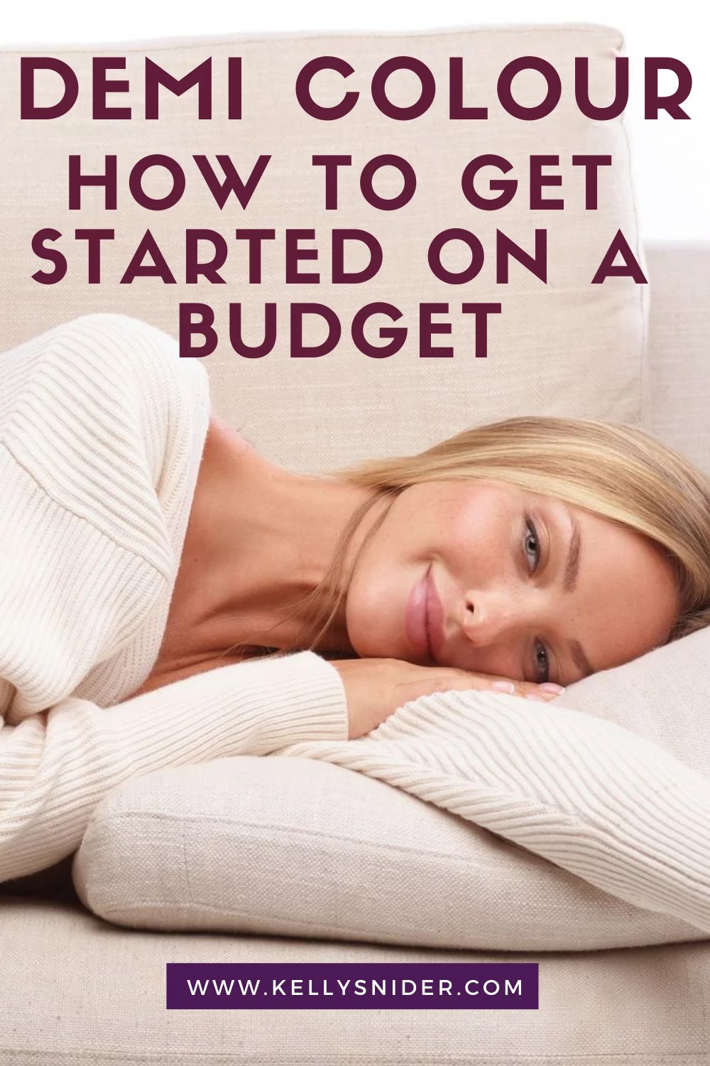 Demi Colour For Any Budget from Seint Beauty Kelly Snider