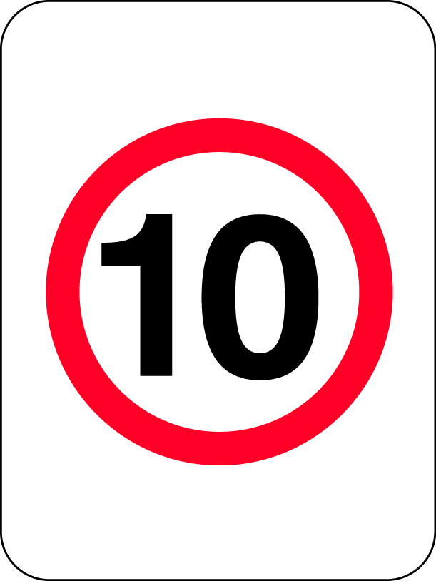 KELRYAN 10km/h Sign Sydney, Wollongong, Newcastle, Canberra