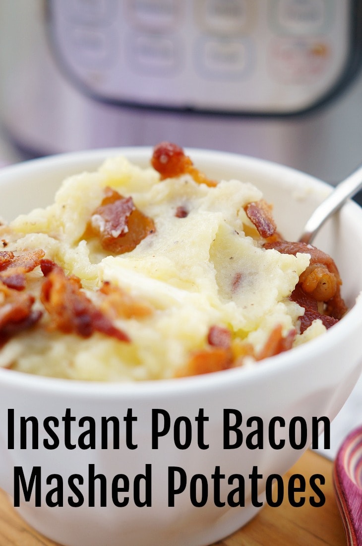 Instant Pot Mashed Potatoes With Bacon Ideas for the Home