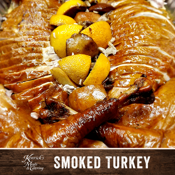 Kenrick's Smoked Whole Turkey KENRICK'S MEATS & CATERING