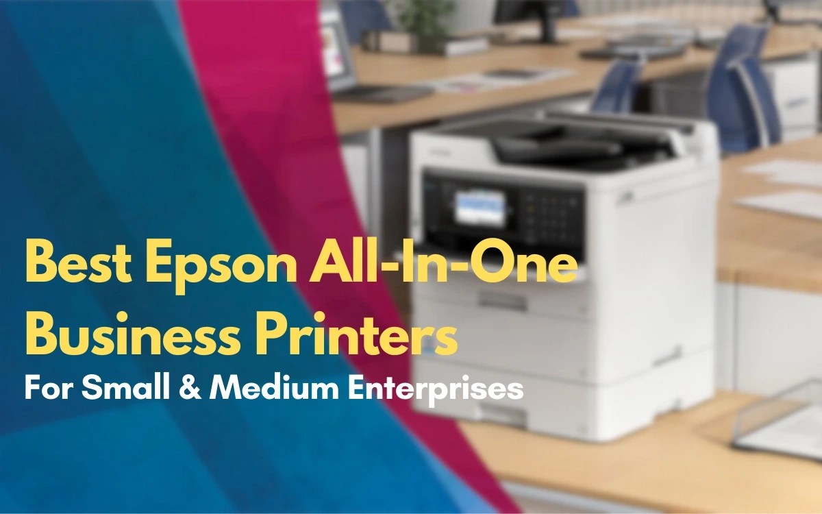 Best Epson AllInOne Business Printers Kepler Tech