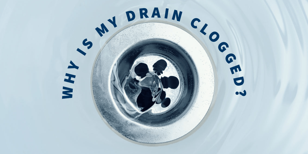 Why Is My Drain Clogged? Kettering Plumbing & Drain