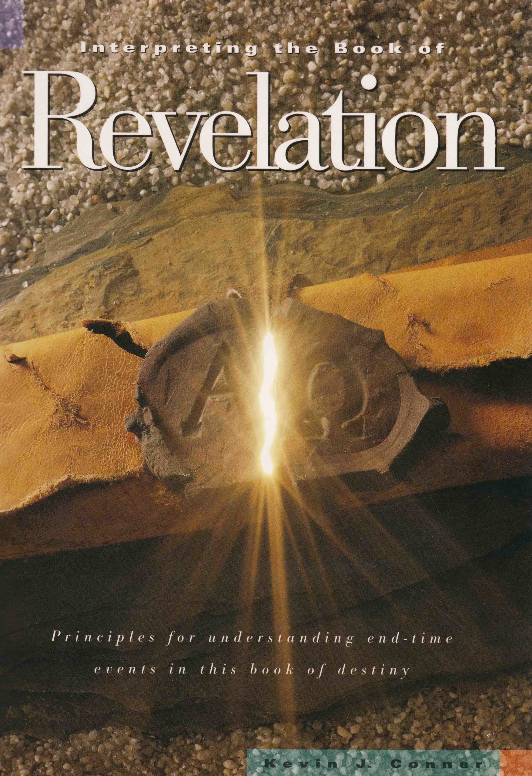 Interpreting the Book of Revelation Kevin Conner