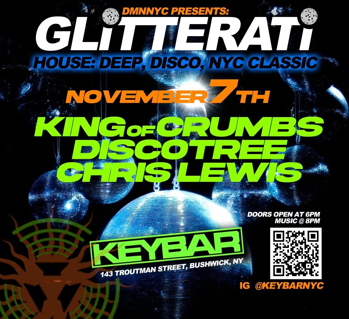 GLITTERATI, AN OLD SCHOOL HOUSE PARTY KEYBAR NYC