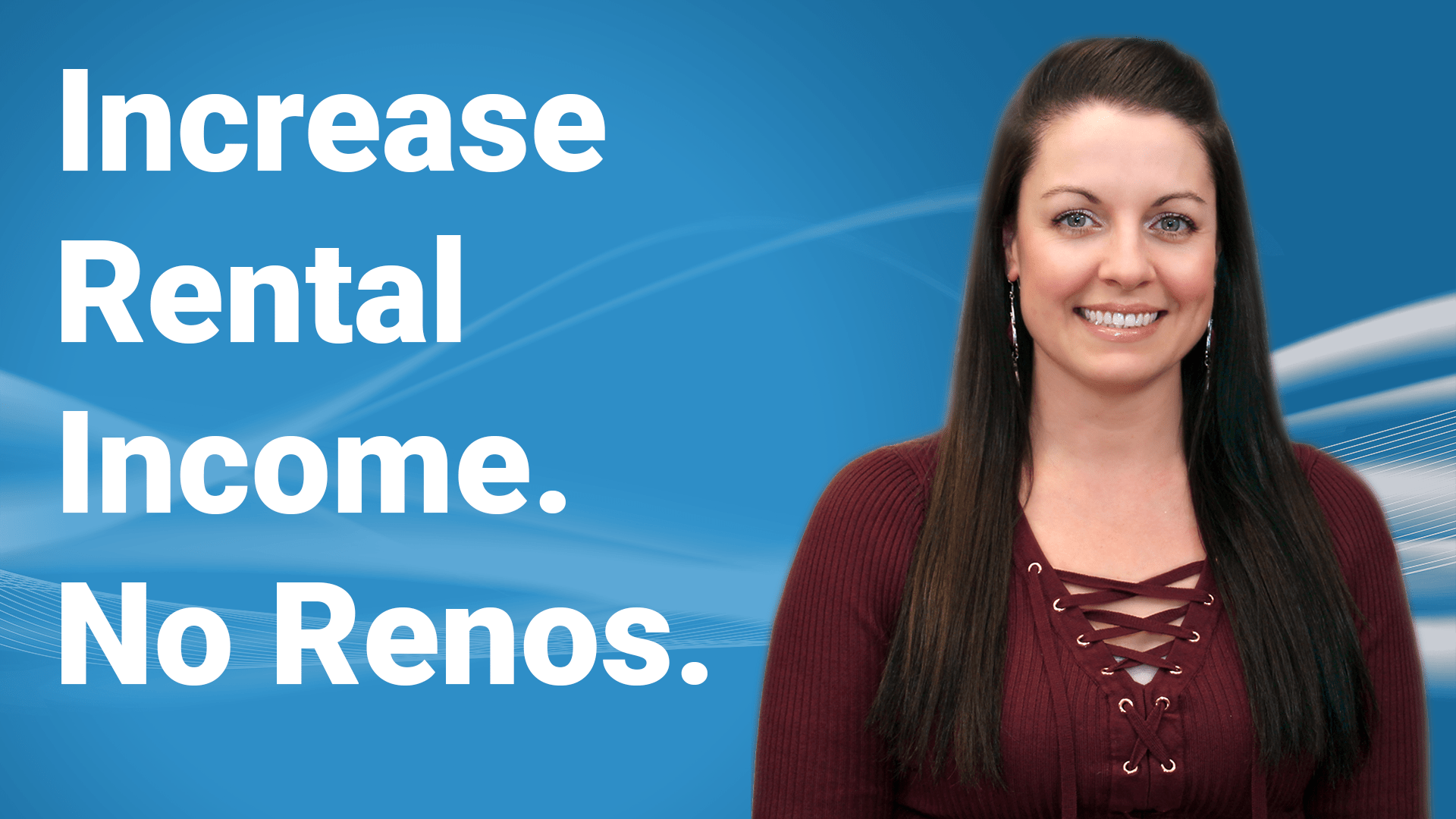 Increase Your Rental Without Renovations Keyspire Real