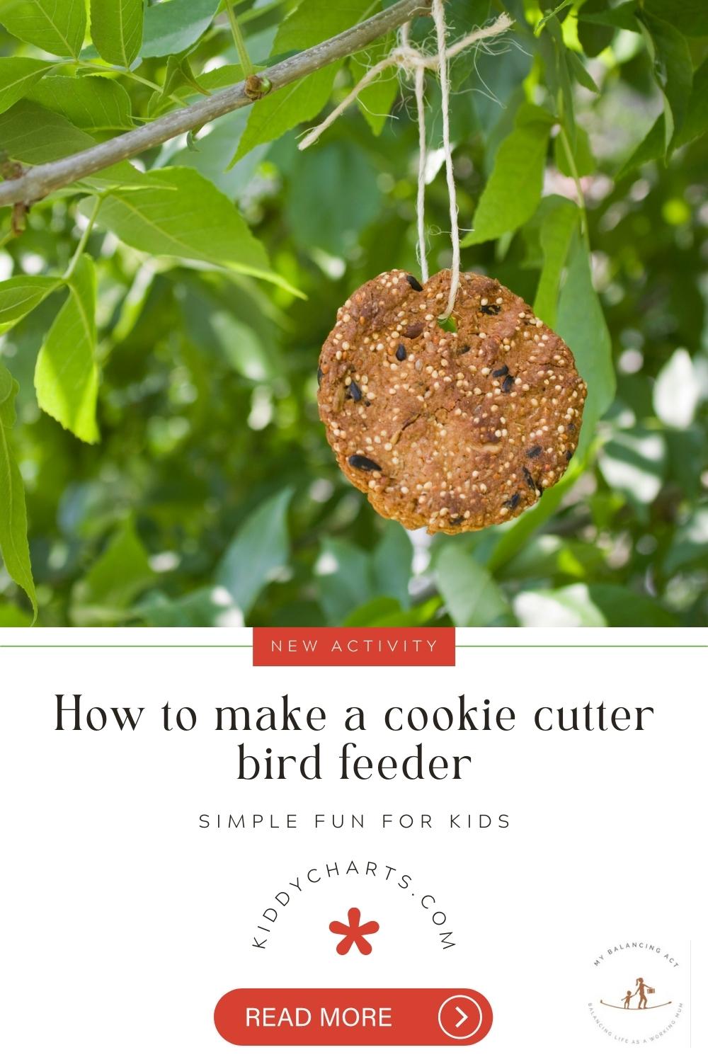 How to make a cookie cutter bird feeder 31daysofactivities