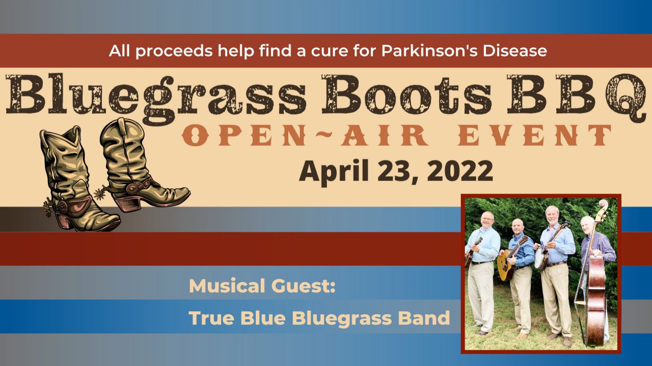 Bluegrass, Boots, and BBQ KiMe Parkinson's Fundraiser