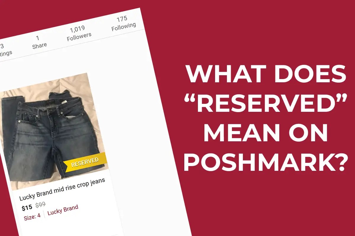 What Does Reserved Mean on Poshmark?