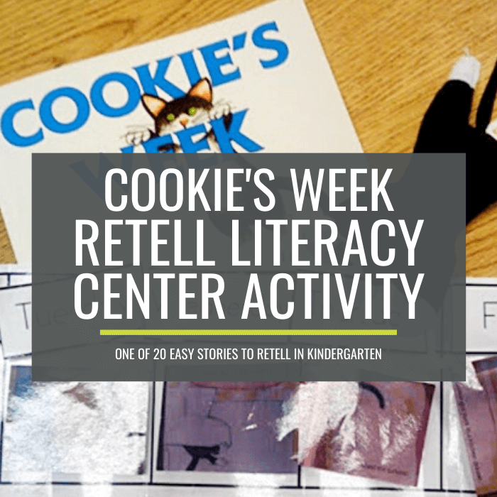Cookie's Week Retell Literacy Center Activity KindergartenWorks