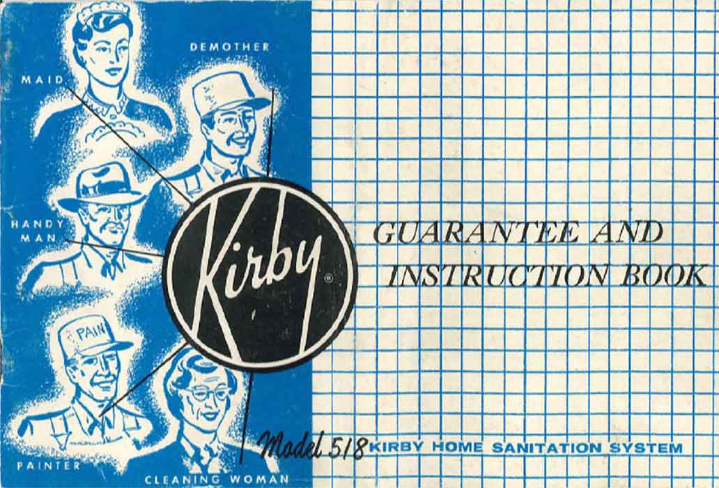 Download Old Kirby Owner Manuals from Our Owner Manual Archive