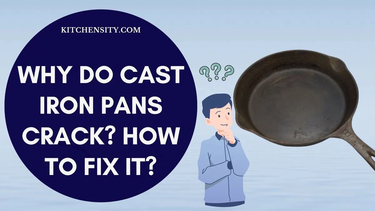 Cracked Cast Iron Pans Unveiling 5 Secrets You Never Knew!