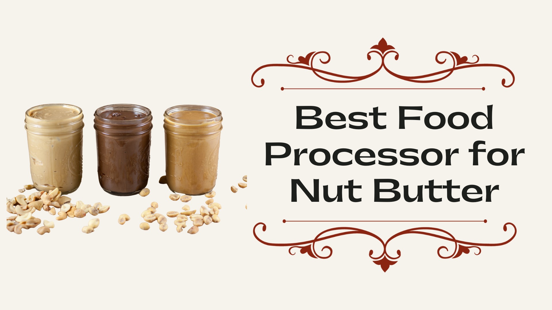 [Top 5] Best Food Processor for Nut Butter KitchenThinker