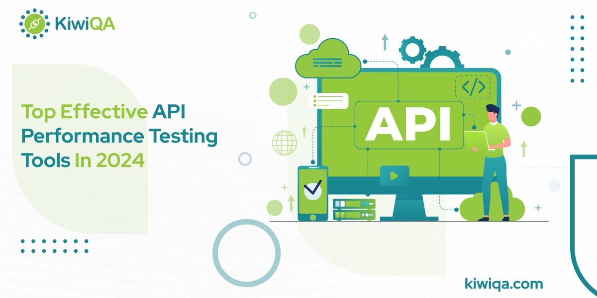 Top Effective API Performance Testing Tools In 2024