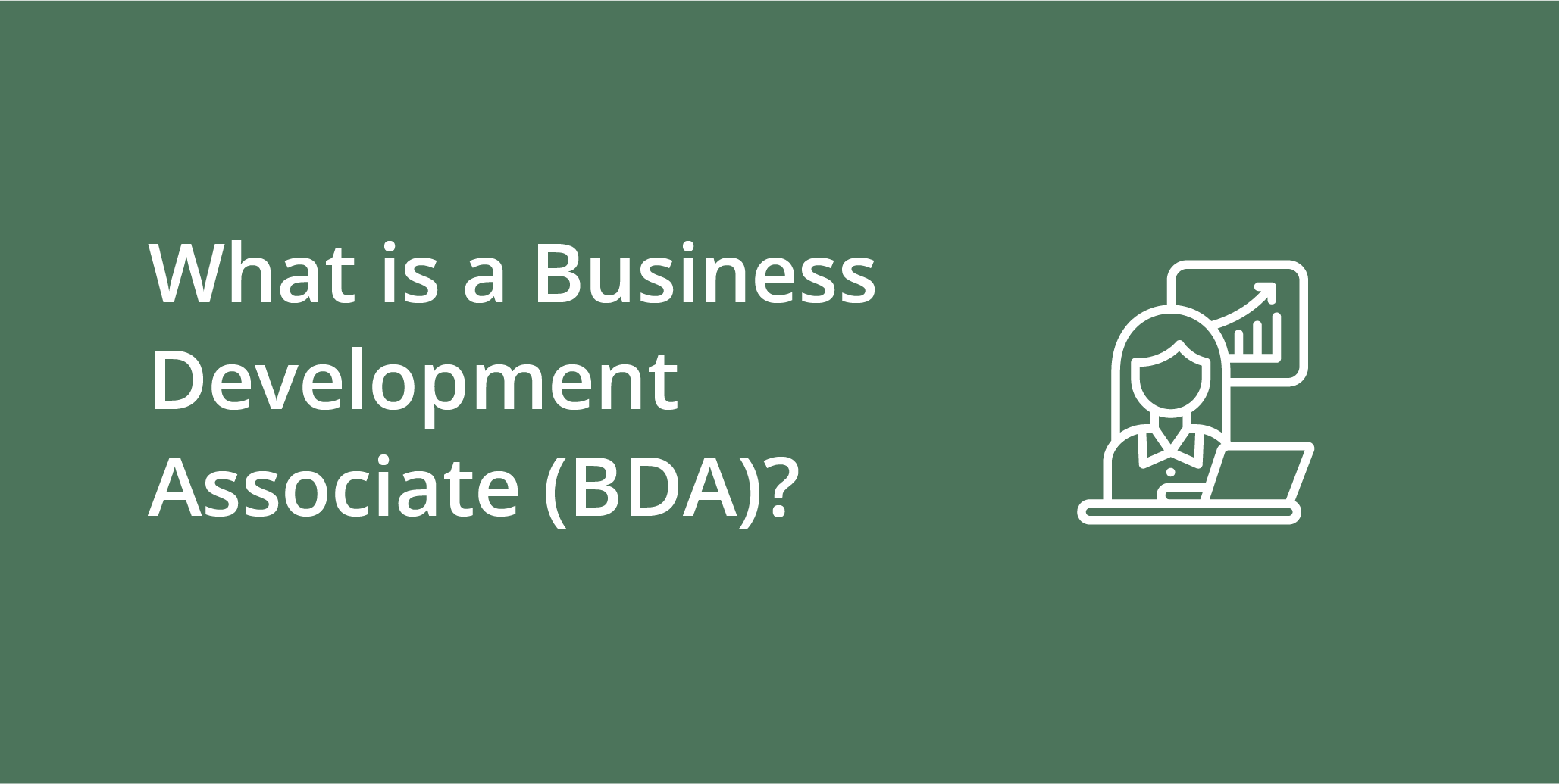 Business Development Associate (BDA)