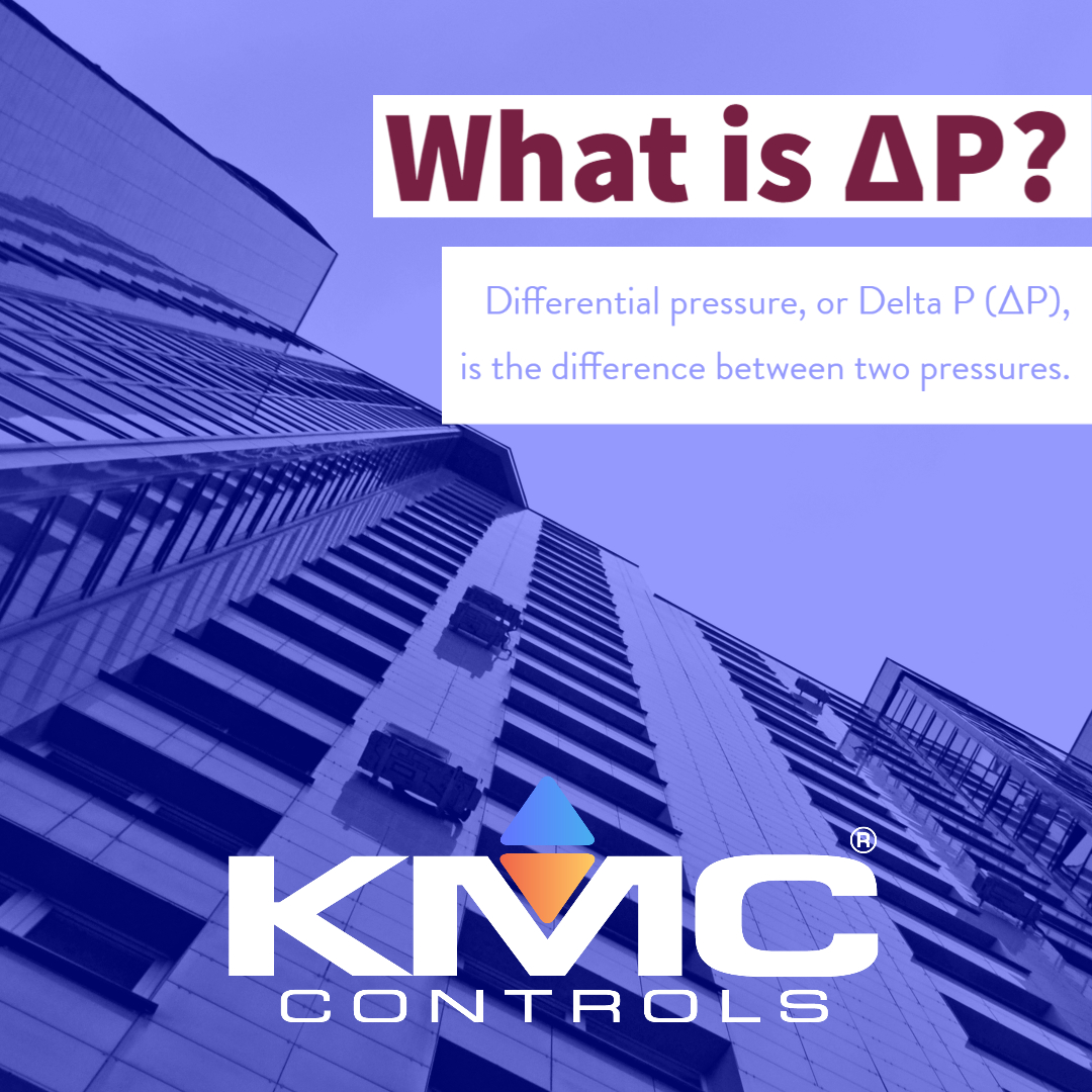 What is ΔP? | Building Geniuses | KMC Controls