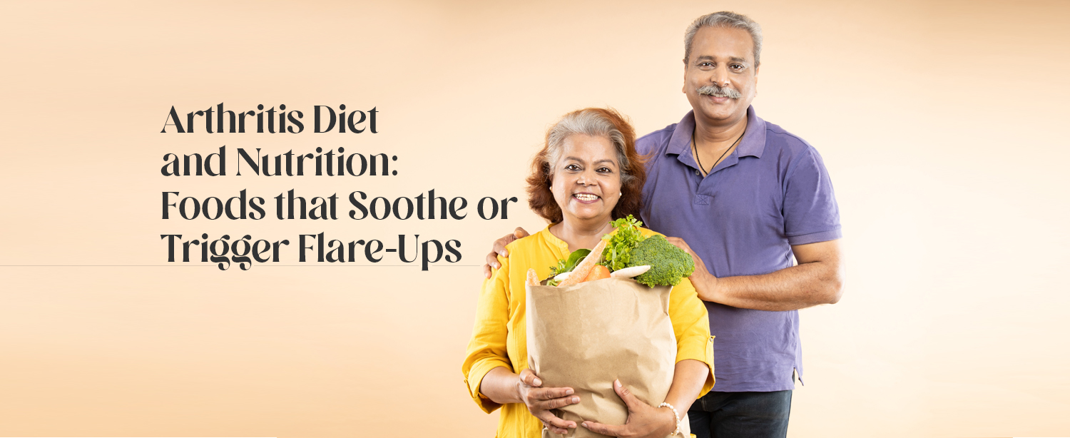 Arthritis Diet and Nutrition Foods that Soothe or Trigger FlareUps