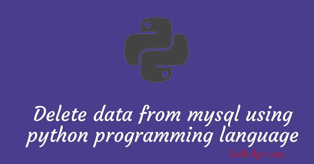 Delete data from mysql using Python programming language