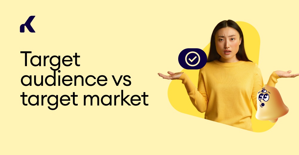 Target audience vs target market — what’s the difference? — Kommo