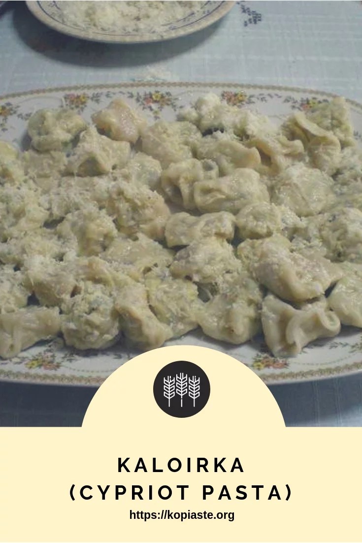 Kaloirka (Cypriot Veal Tortellini) Kopiaste..to Greek Hospitality