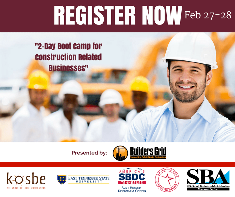 Boot Camp for Construction Related Businesses KOSBE Kingsport Office