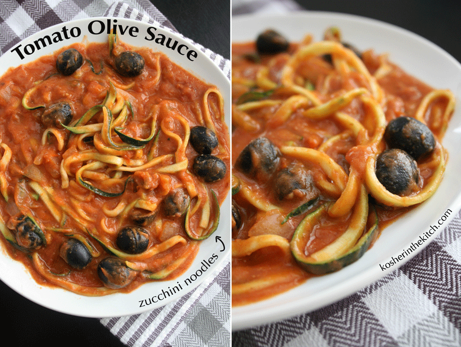 Tomato Olive Sauce with Zucchini Noodles Kosher In The Kitch!